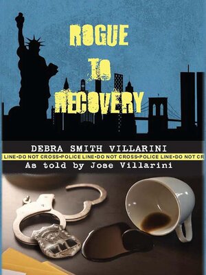 cover image of Rogue to Recovery